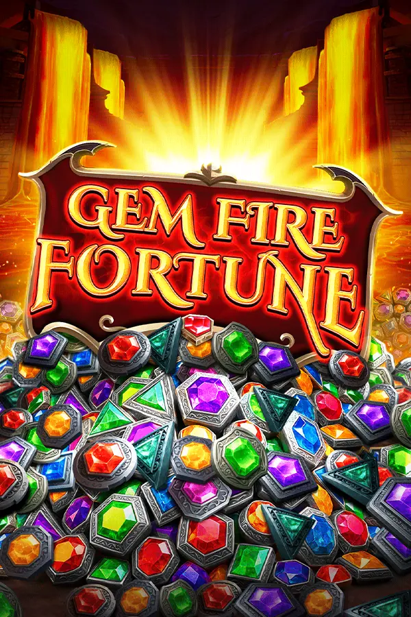 Gem Fire Fortune